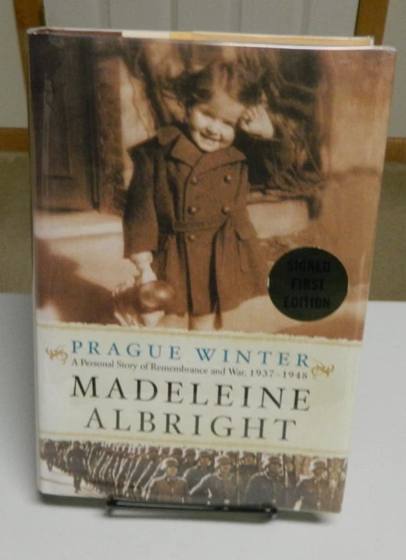 SIGNED 1st Edition Prague Winter by Madeleine Albright (2012 hardcover)