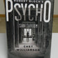 SIGNED Robert Bloch's Psycho: Sanitarium by Chet Williamson (2016, Hardcover)