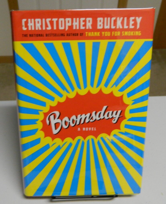 SIGNED Boomsday by Christopher Buckley (2007, Hardcover)