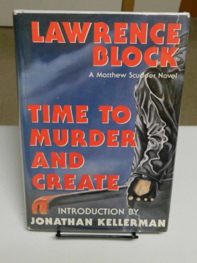 SIGNED Time to Murder & Create by Lawrence Block Jonathan Kellerman HC